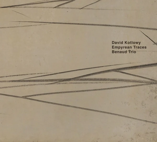 BENAUD TRIO Empyrean Traces