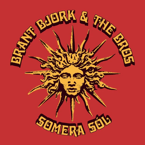 BRANT BJORK & THE BROS Somera Sol (Yellow Vinyl)