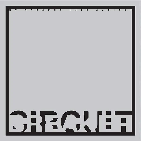 CIRCUIT BREAKER My Descent into Capital