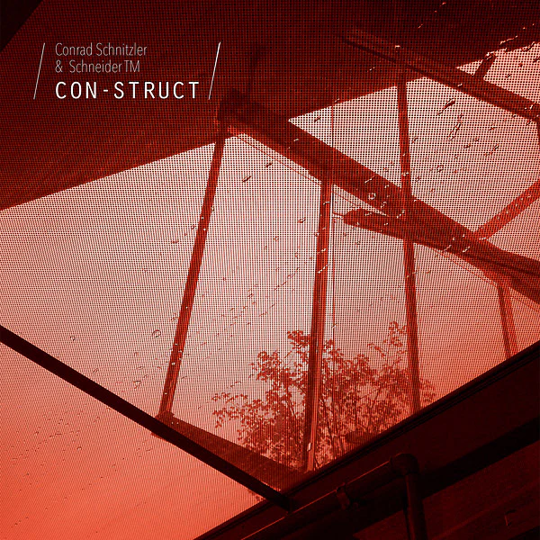 CONRAD SCHNITZLER/SCHNEIDER TM Con-Struct