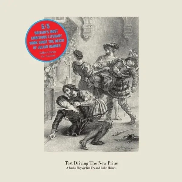 Jim Fry And Luke Haines Test Driving The New Prius: A Radio Play By Jim Fry And Luke Haines (Red Vinyl)