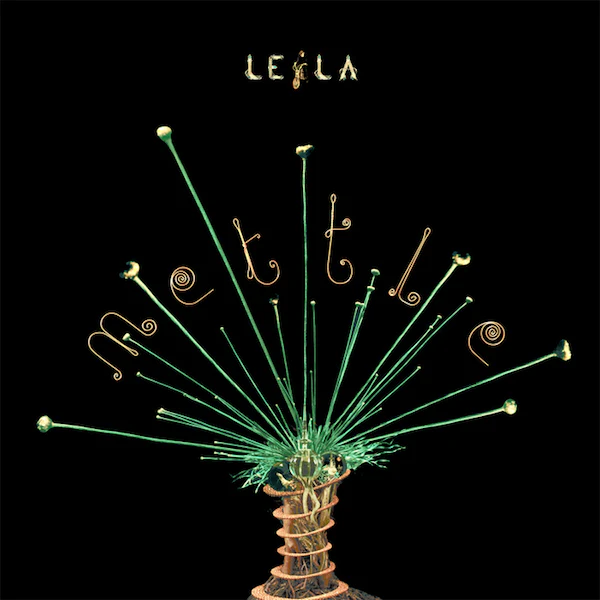 Leila Mettle (10" Single)