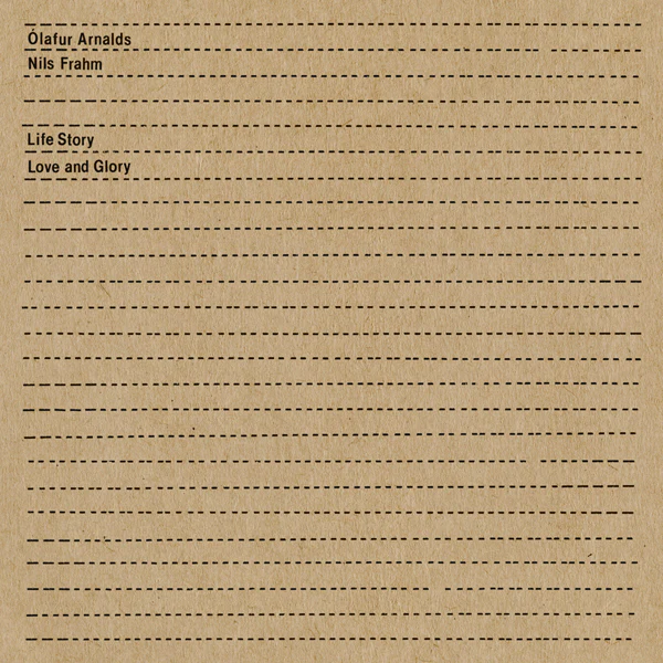 Olafur Arnalds & Nils Frahm Life Story Love And Glory - 7"