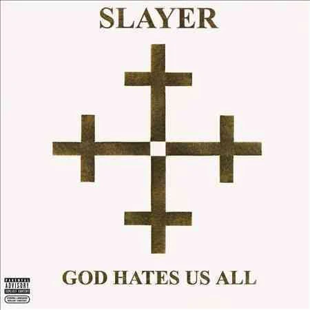 SLAYER God Hates Us All [Explicit Content]