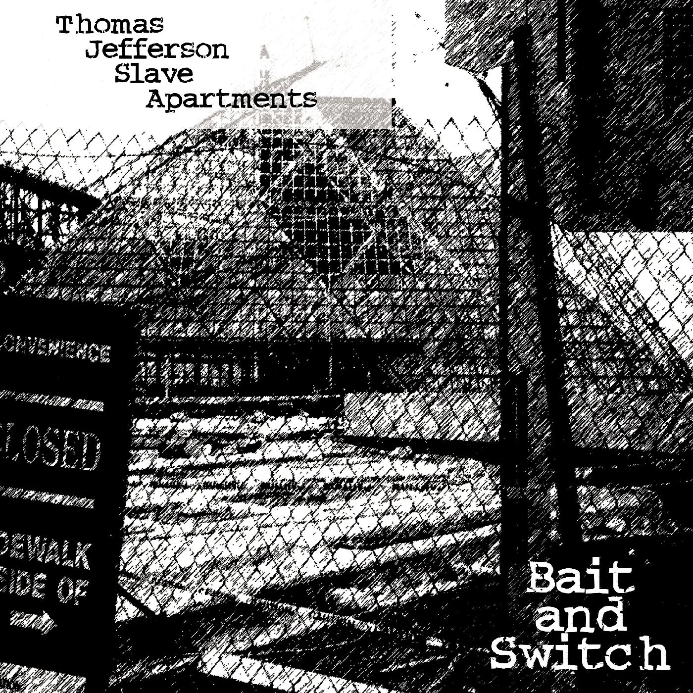Thomas Jefferson Slave Apartments Bait And Switch (CLEAR VINYL)